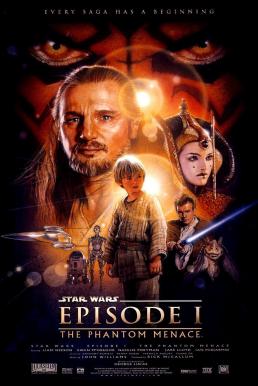 Star Wars:Episode I-The Phantom Menaceสตาร์ วอร์ส เอพพิโซด1:ภัยซ่อนเร้น(1999)